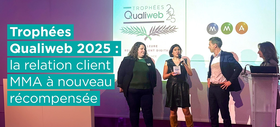 Trophées Qualiweb 2025: la relation client MMA à nouveau récompensée
